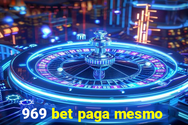 969 bet paga mesmo